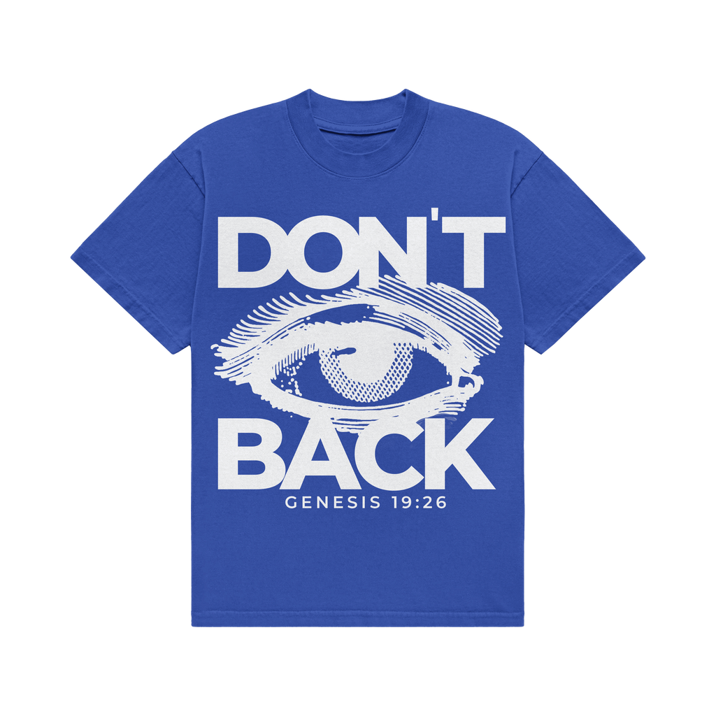Dont Look Back Tshirt