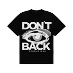Dont Look Back Tshirt