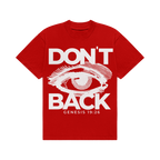 Dont Look Back Tshirt