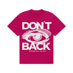Dont Look Back Tshirt
